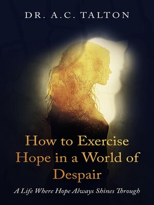 cover image of How to Exercise Hope in a World of Despair